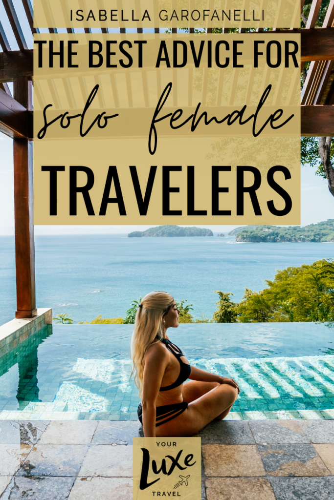 The Best Advice for Solo Female Travelers