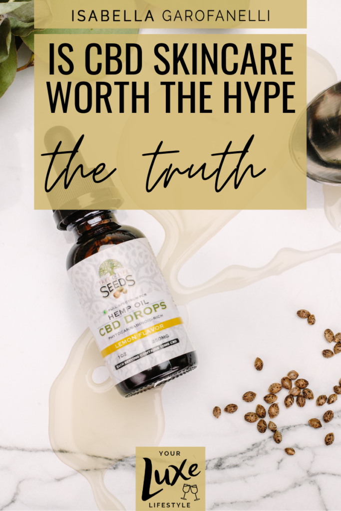 Is CBD Skincare Worth the Hype? The Truth